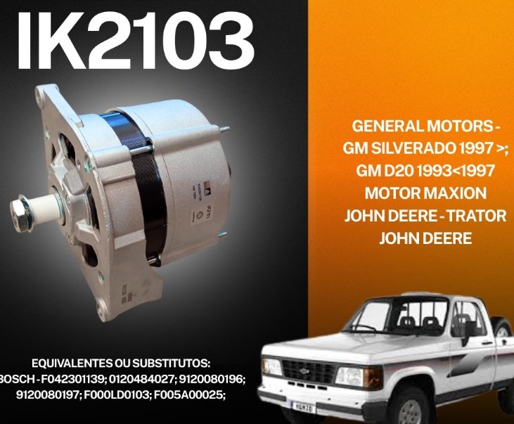 ALTERNADOR 12V 120A  GM SILVERADO 1997>/D20 1993>1997 (c/ MOTOR MAXION)/JOHN DEERE  - IK-2103 - autopeca IKRO MOTORES/ALTERNADORES da ITAPIR